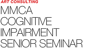 ART COUNSULTING - MMCA 《COGNITIVE IMPAIRMENT SENIOR · FAMILY EDUCATION SEMINAR》
